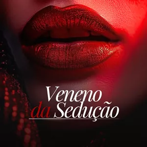 Imagem de capa para o Ebook Veneno da Sedução