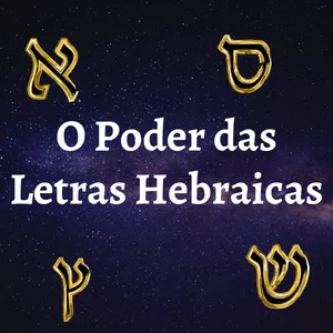 Imagem de capa para o Curso online O Poder das Letras Hebraicas