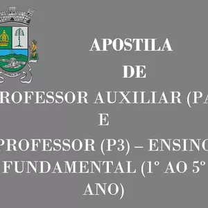 Imagem de capa para o Ebook Apostila Professor Auxiliar (PA) e Professor P3 – Ensino Fundamental - Itapecerica da Serra 2025