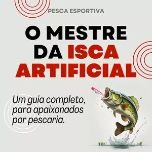 Imagem de capa para o Ebook O Mestre Da Isca Artificial - Tudo o que você precisa saber.