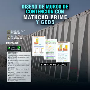 Imagen de portada para Curso online ANALISIS Y DISEÑO DE MUROS DE CONTENCIÓN CON MATHCAD PRIME Y GEO5