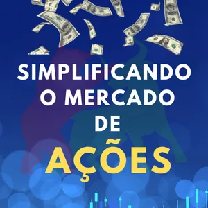 Simplificando o mercado de ações por JONYS BARRETO