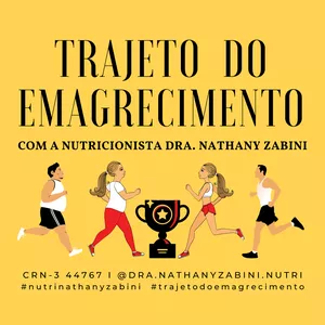 Imagem de capa para o Ebook Trajeto do Emagrecimento com a Nutricionista Dra. Nathany Zabini 