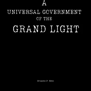 Cover image for Online course Ebook A UNIVERSAL GOVERNMENT OF THE GRAND LIGHT