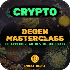Imagem de capa para o Curso online Degen Masterclass - Do Aprendiz ao Mestre On-chain em Crypto! 
