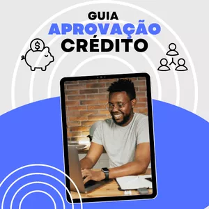 Imagem de capa para o Ebook Guia para Melhorar o Perfil de Aprovação de Crédito