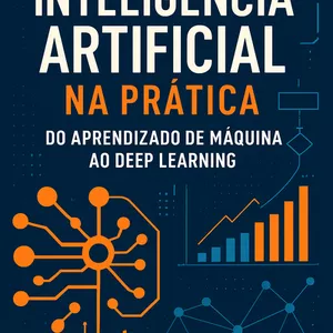 Imagem de capa para o Ebook Aprofundando em Inteligência Artificial e Machine Learning