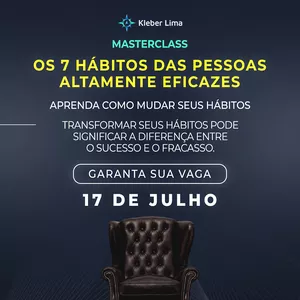 Imagem de capa para o Evento online Os 7 Hábitos das Pessoas Altamente Eficazes | MasterClass | 17 de Julho às 9h