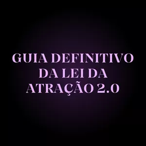 Imagem do curso Guia Definitivo da Lei da Atração 2.0