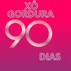 Imagem de capa para o Curso online Xô gordura 90 Dias no Foco