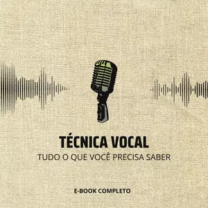 Imagem de capa para o Curso online E-Book Técnica Vocal