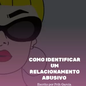 Imagem de capa para o Ebook Como Identificar um Relacionamento Abusivo