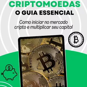 Imagem de capa para o Ebook Investindo em Criptomoedas: O Guia Essencial