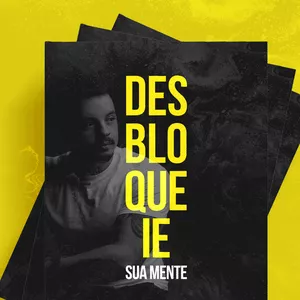 Imagem de capa para o Ebook Desbloqueie sua mente