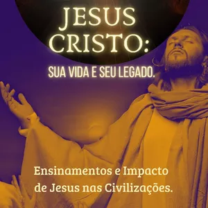 Imagem de capa para o Ebook Jesus Cristo: Sua Vida e Seu Legado