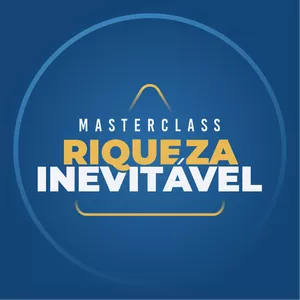 Imagem de capa para o Curso online Masterclass - Riqueza Inevitável