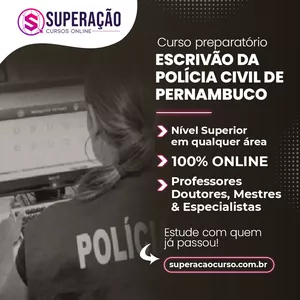 Imagem do curso Curso Preparatório para Escrivão da Polícia Civil de Pernambuco