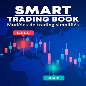 Image de couverture pour le Ebook Smart Trading Book - Modèles de trading simplifiés [Français]