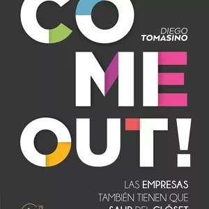 Imagen de portada para Ebook 🌈 Come Out! Las empresas también tienen que salir del clóset