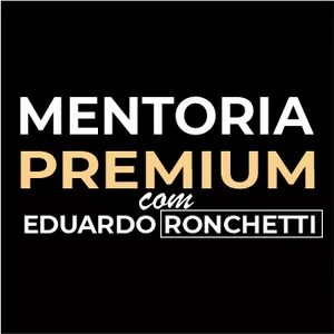 Imagem de capa para o Curso online Mentoria Premium com Eduardo Ronchetti