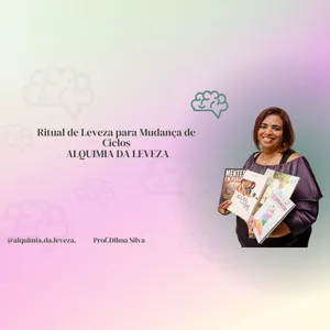 Imagem de capa para o Curso online Ritual de Leveza para Mudanças de Ciclos