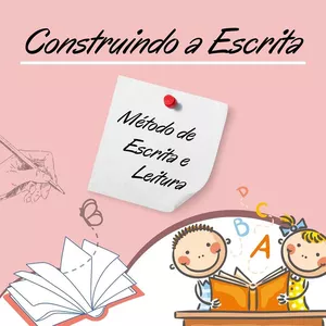 Imagem de capa para o Curso online Construindo a Escrita: Método de Ensino para Alfabetização (Escrita e Leitura)