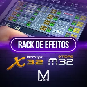 Curso Curso Efeitos da Behringer X32, xAir e Midas M32