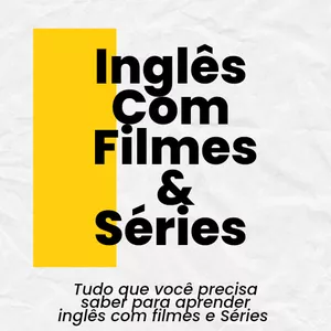 Imagem de capa para o Ebook Aprenda Inglês com Filmes e Séries 