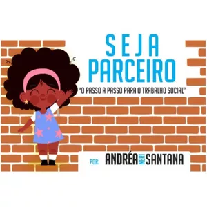 Imagem de capa para o Curso online Seja Parceiro - O passo-a-passo para o trabalho social (Assistência Social)