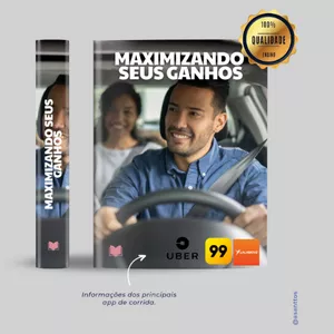 Imagem de capa para o Ebook Maximizando Seus Ganhos  - Entendendo o Valor Exato da Sua Corrida UBER, 99, LALAMOVE