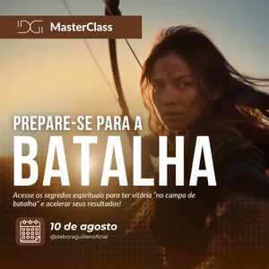 Imagem de capa para o Evento online MasterClass - PREPARE-SE PARA A BATALHA!