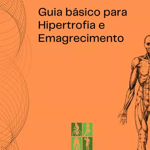 Imagem de capa para o Ebook Guia básico para emagrecimento e hipertrofia
