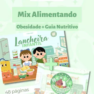 Imagem de capa para o Ebook Mix Alimentando: Obesidade + lancheira 