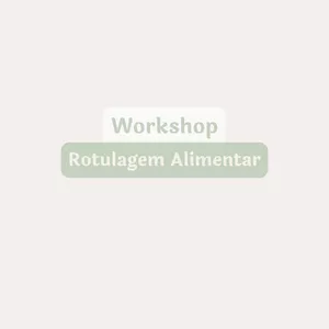 Imagem de capa para o Curso online Workshop - Rótulos Alimentares