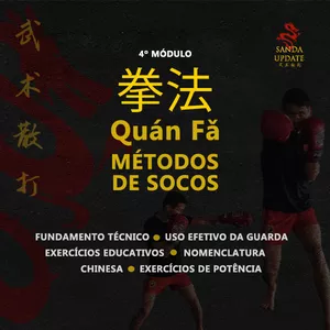 Imagem do curso Sanda Update 4° Módulo - 拳法 Quán Fǎ 