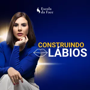 Imagem de capa para o Curso online Construindo Lábios Harmônicos 