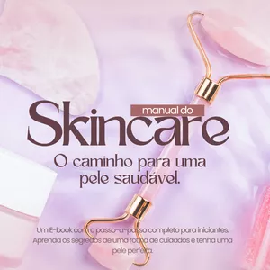 Imagem de capa para o Ebook Manual do Skincare: o caminho para uma pele saudável. 