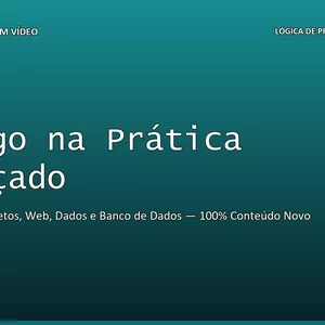Imagem do curso Código na Prática Avançado — Orientação a Objetos, Banco de Dados, Web e Ciência de Dados, em 39 Aulas