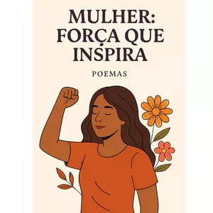 Imagem de capa para o Ebook Mulher Força Que Inspira