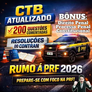 Imagem de capa para o Curso online CTB ATUALIZADO + RESOLUÇÕES DO CONTRAN + REVISÃO DO CTB COM 200 QUESTÕES + BÔNUS EXCLUSIVOS RUMO À PRF 2026