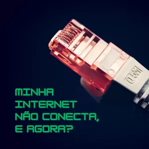Imagem de capa para o Curso online Minha Internet não conecta, e agora?