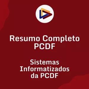 Imagem de capa para o Ebook Resumo Completo PCDF -  Sistemas Informatizados da PCDF