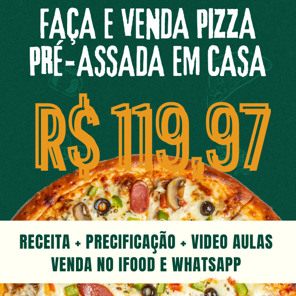 Imagem do curso Faça e Venda Pizza Pré-Assada em Casa