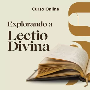 Imagem de capa para o Curso online Explorando a Lectio Divina
