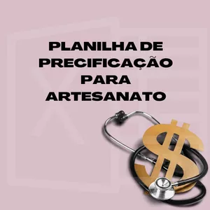 Planilha de precificação para artesanato