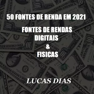 Imagem de capa para o Ebook 50 FONTES DE RENDA EM 2021