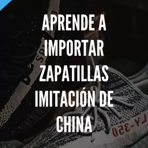 Imagen de portada para Ebook Aprende a Importar zapatillas Imitación de China
