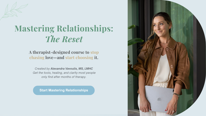 Foundations of Love & Self: The Relationship Reset
