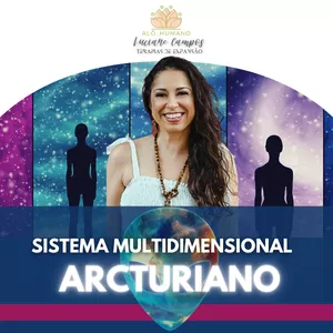 Imagem de Sistema Multidimensional Arcturiando Níveis 1,2,3 e 4 criado por Lu Campos (Alô Humano) na hotmart