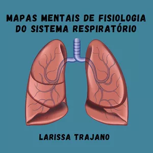 Imagem de capa para o Ebook MAPAS MENTAIS DE FISIOLOGIA DO SISTEMA RESPIRATÓRIO